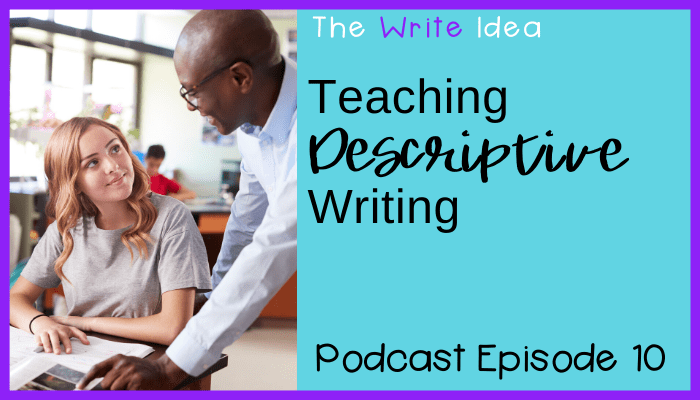 Teaching Descriptive Writing