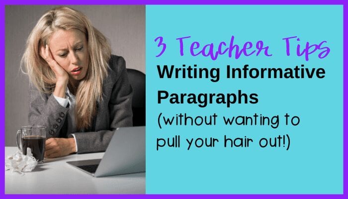 3 Teacher Tips for Writing Informational Text