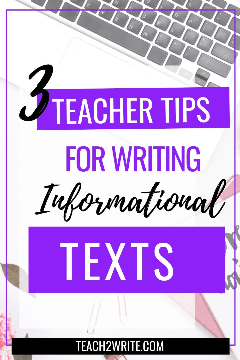 Teacher-tips-writing-informational-texts (1)