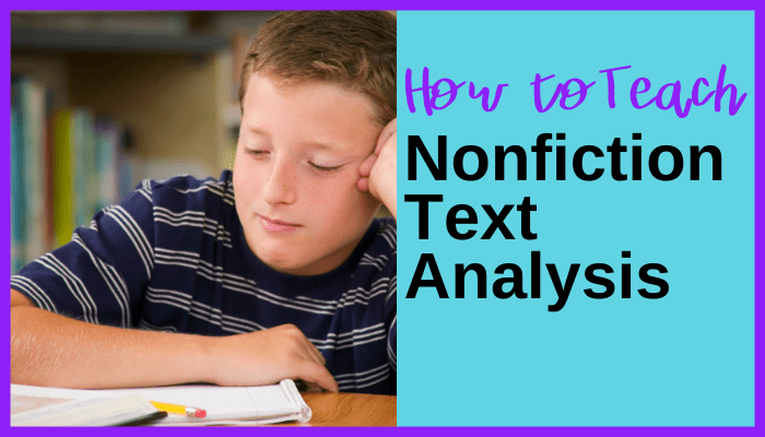 How to Teach Nonfiction Text Analysis