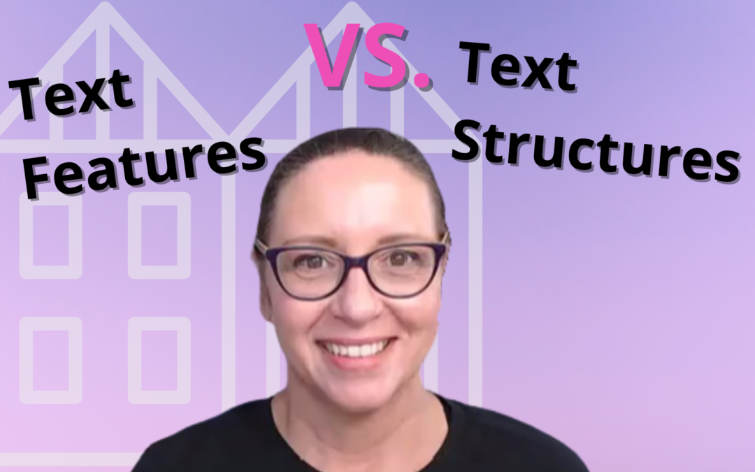 Kathie Harsch female teacher smiling with glasses, text features vs text structures over a purple background with a white drawing of a house behind her